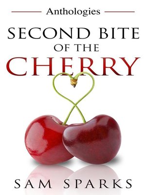 cover image of Second Bite of the Cherry